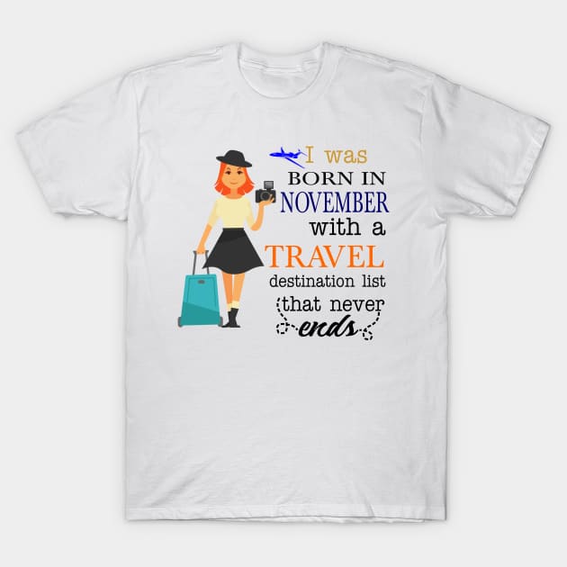 Born in November T-Shirt by BabyOnesiesPH